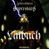 Laibach - Jesus Christ Superstars